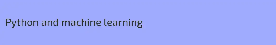 Python and machine learning
